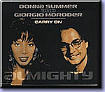 Carry On   -  Donna Summer and Giorgio Moroder